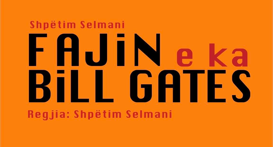Fajin e ka Bill Gates (It is Bill Gate’s fault)
